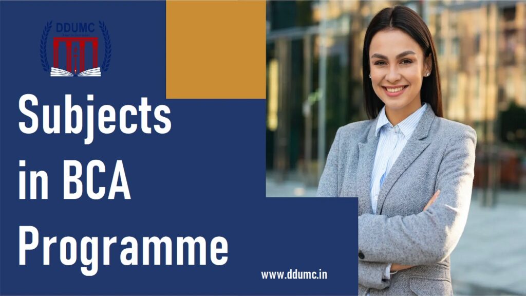 What Are The Subjects in BCA Programme?
