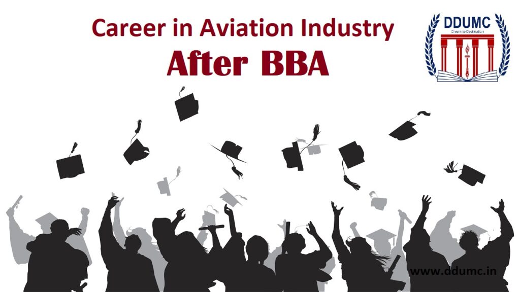 How Does The BBA Course Help You To Make Your Career In Aviation Industry ?