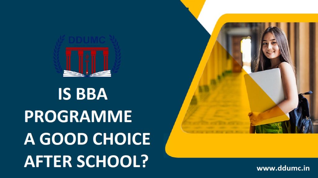 BBA Course is a Good Choice After School