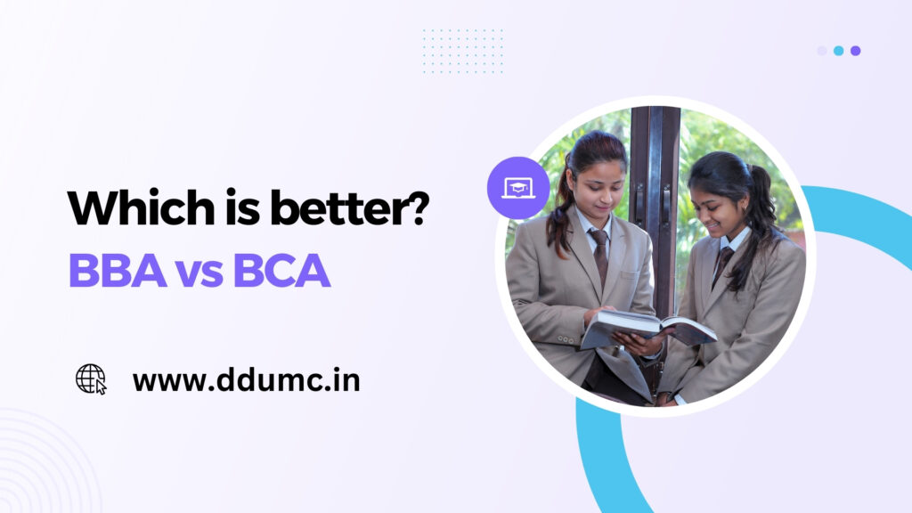 BBA vs BCA Which is better?