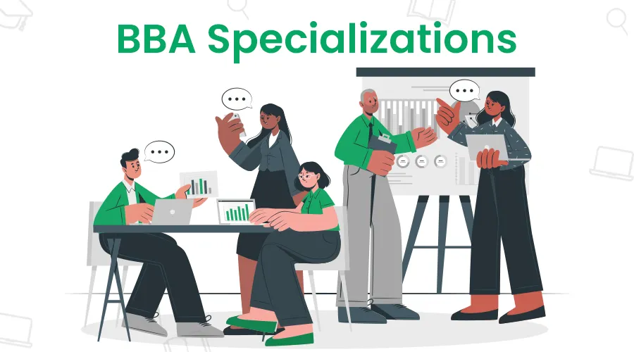 Best BBA Specializations That Guarantee Great Careers | Career After BBA in India